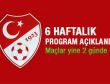 TFF 6 haftalık programı açıkladı