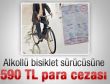 Alkollü bisiklet sürücüsüne para cezası