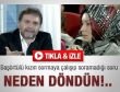 Ahmet Hakan'a nasıl değiştin sorusu
