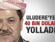 Barzani Uludere'ye 40 bin dolar yolladı