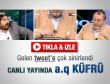 Çavuşoğlu canlı yayında öyle bir küfür etti ki.. - İzle