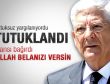 Hurşit Tolon tutuklandı