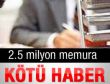 2.5 milyon memura toplu sözleşme