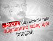 Kılıçdaroğlu rakı Erdoğan salep içti