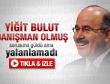 Hüseyin Çelik'e Yiğit Bulut iddiaları soruldu