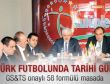 Türk futbolunda tarihi gün
