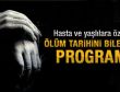 Ölüm tarihini bilen program geliştirildi