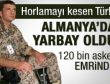 Almanlar horlamayı kesen Türk'ü yarbay yaptı