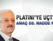 Aydınlar Platini'ye gitti