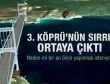 3. Köprü'nün büyük sırrı