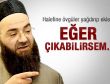 Cübbeli'den halefine övgü dolu sözler