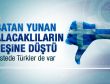 Yunanistan alacak derdinde: Listede Türkler de var