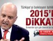 Birand: Asıl önemli olan tarih 2015