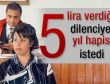 Savcı 5 lira verdiği dilenciye 5 yıl hapis istedi