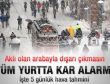 Tüm yurtta kar alarmı
