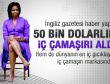 50 bin dolarlık iç çamaşırı aldı