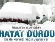 İstanbul'a kuvvetli kar yağışı uyarısı