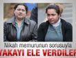 Kocalarını karıştırınca yakayı ele verdiler