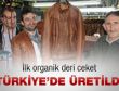 Dünyanın en hafif deri ceketi Türkiye'de üretildi