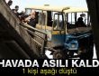 Zincirleme kazada minibüs köprüde asılı kaldı