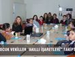 ÇOCUK VEKİLLER “AKILLI İŞARETLERİ” TAKİPTE