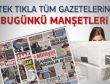 14 Şubat 2012 günün gazete manşetleri