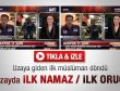 Uzaya giden ilk Müslüman - Video