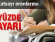 Katsayı oranları değişti