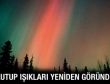 Kutup ışıkları gökyüzünde belirdi