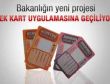 Seyahatlerde tek kart uygulamasına geçiliyor