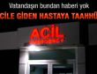 Acile giden hastalar dikkat