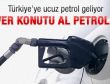 Türkiye'ye ucuz petrol geliyor