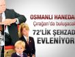 72'lik şehzade evleniyor