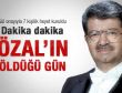 DDK Özal'ın ölümünü araştırıyor