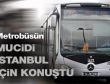 Metrobüsün mucidinden İstanbul'a öneri