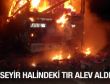 Seyir halindeki TIR alev aldı - Galeri