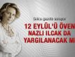 Birgün Ilıcak'ı sanık sandalyesine davet etti