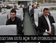 EGO’DAN ÜSTÜ AÇIK TUR OTOBÜSLERİ