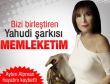 Bizi birleştiren Yahudi şarkısı: Memleketim