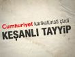 Cumhuriyet'in Erdoğan'lı Keşanlı karikatürü
