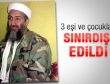 Bin Ladin'in ailesine sınır dışı