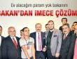 Bakan Çağlayan vatandaşa ev parası topladı