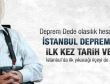 İstanbul için riskli yıl: 2014