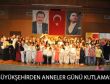 Büyükşehir'den anneler günü kutlaması
