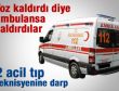 Toz kaldırdı diye ambulansa saldırdılar