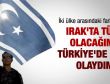 K. Irak Türkmen Cephesi sorumlusunun ilginç çıkışı