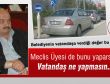Meclis üyesi de bunu yaparsa vatandaş ne yapmasın