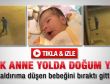 Kaldırımda doğurup kaçtı - Video