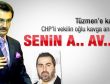 CHP'li vekilin oğlu: Tüzmen'e neden mi kafa attım