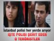 İşte polisi şehit eden 2 terörist